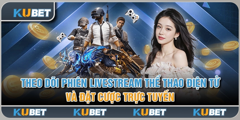 livestream thể thao điện tử